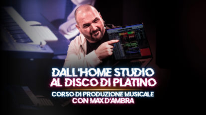 corso di produzione musicale con Max D'Ambra